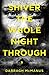 Shiver The Whole Night Through