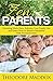 Zen Parents: Parenting Made...