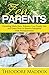 Zen Parents by Theodore Maddox