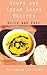 Soup and Cream soup Recipes: Cookbook for Soups and Cream Soups (Victoria's Cookbooks 1)