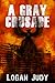 A Gray Crusade