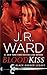 Blood Kiss (Black Dagger Le...