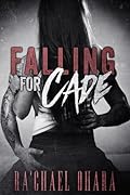 Falling For Cade
