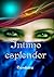 Intimo Esplendor (Spanish Edition)