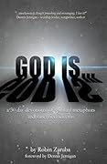 God Is...: a 30 Day Devotional of Spiritual Metaphors and Sanctified Adverbs
