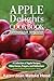 Apple Delights Cookbook, Christian Edition
