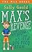Max's Revenge: a wedding, a party and a plate of dog food stew