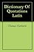 Dictionary Of Quotations Latin
