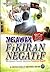 Melawan Fikiran Negatif