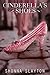 Cinderella's Shoes (Cinderella's Dress, #2)