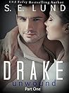 Drake Unwound 1