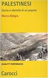 Palestinesi. Storia e identità di un popolo