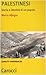 Palestinesi. Storia e identità di un popolo