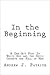 In the Beginning: A One-Act...