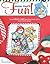 Snow Much Fun! (Leisure Arts #4359)
