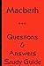Macbeth Questions & Answers...