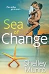 Sea of Change by Shelley Munro