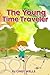 The Young Time Traveler: Jo...