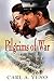 Pilgrims of War: A Love Story