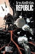 Invisible Republic #1