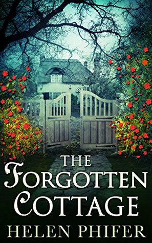 The Forgotten Cottage (Annie Graham, #3)