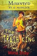 The Trash King
