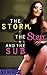 The Storm, the Step and the Sub