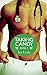 Taking Candy Book 1 (Hot Doctor Medical Exam Story)
