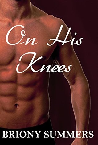 On His Knees (Kindle Edition)
