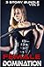 Female Domination - 3 story bundle - Volume 3 (Female Domination Bundle Series)