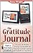 The Gratitude Journal: Start a New Daily Habit. Discover the Benefits of Being Grateful With the Amazing Gratitude Journal app Available for Your Device ... gratitude stories, gratitude challenge)