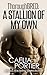 ThoroughBRED: A Stallion of My Own (A BBW MILF Erotica)
