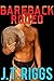 Bareback Rodeo: My Gay First Time