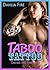 Taboo Tattoo (Gay M/M Forbidden Household Erotica) (Taking the First Step Book 1)