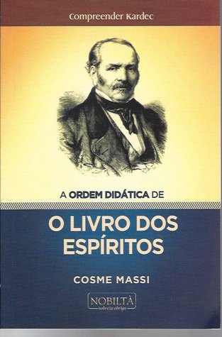 A Ordem Didática de O livro dos Espíritos (Paperback)