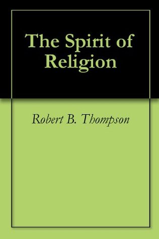 The Spirit of Religion