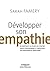 Développer son empathie by Sarah Famery