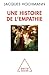 Une histoire de l'empathie (Sciences Humaines) (French Edition)