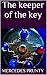 The keeper of the key