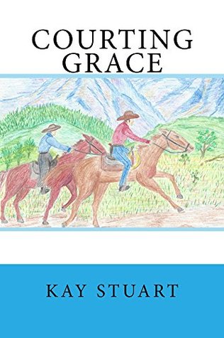 Courting Grace (Courting Series Book 1)