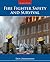 Fire Fighter Safety and Survival