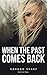 When the Past Comes Back by Gordon Sharp
