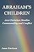 ABRAHAM'S CHILDREN: Jew Chr...