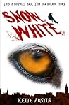 Snow, White by Keith Austin