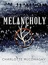 Melancholy by Charlotte McConaghy