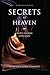 Secrets of Heaven: mystery teachings of the angels