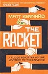 The Racket: A Rog...