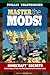 Master the Mods!: Minecraft®™ Secrets & Cool Ways to Take Your Building Games to Another Level