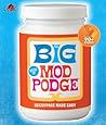 The Big Book of Mod Podge by Plaid Enterprises, Inc.