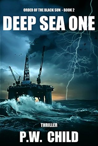 Deep Sea One (Order of the Black Sun #2)